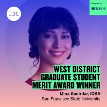 Headshot of Mina Kasirifar accompanied with the following text: West District Graduate Student Merit Award Winner